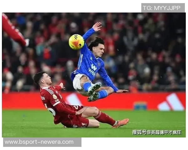 西甲激战热刺逆转利物浦补时绝杀引爆全场转会传闻再起